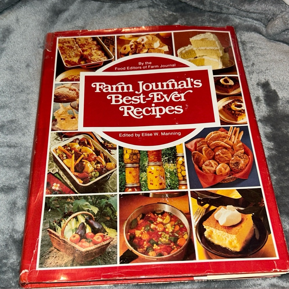 Farm Journal's Best Ever Recipes Cookbook 1977